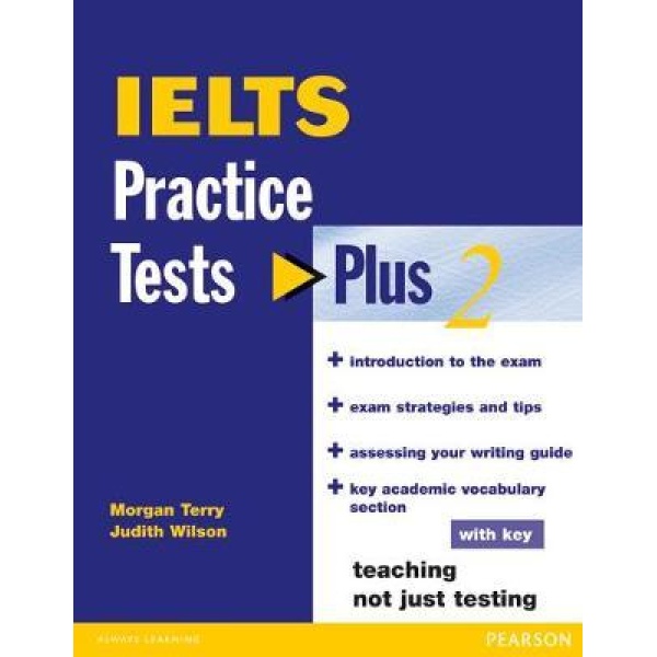 IELTS PRACTICE TESTS PLUS 2 (+ KEY) - JUDITH WILSON-MORGAN T