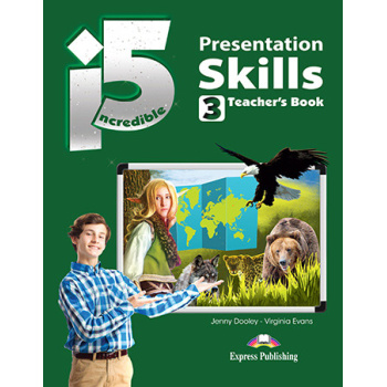INCREDIBLE 5 3 TCHRS PRESENTATION SKILLS - EVANS DOOLEY