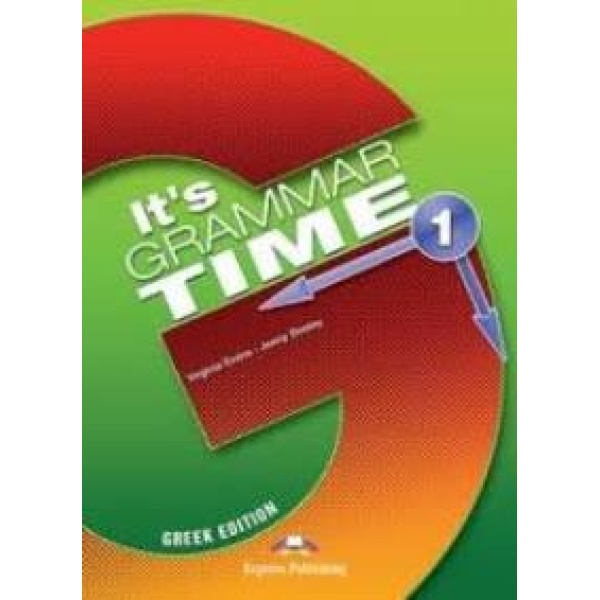 ITS GRAMMAR TIME 1 SB GREEK (+ DIGIBOOKS APP) - DOOLEY JENNY