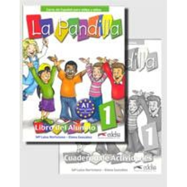 LA PANDILLA 1 A1 ALUMNO   ACTIVIDADES - LUISA HORTELANO-ELEN