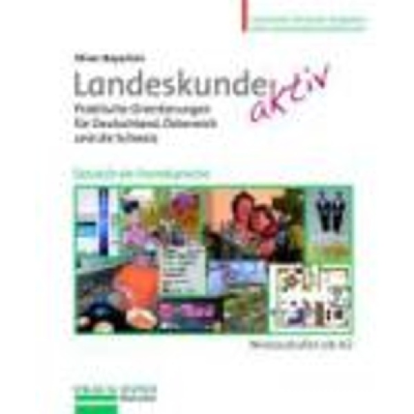 LANDESKUNDE AKTIV - KURSBUCH - OLIVER BAYERLEIN