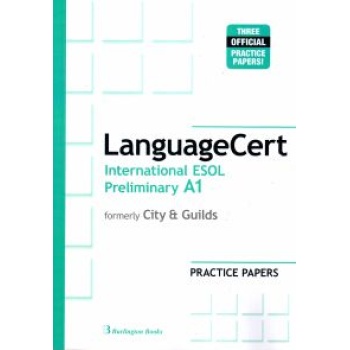 LANGUAGECERT INTERNATIONAL ESOL PRELIMINARY A1 PRACTICE TEST