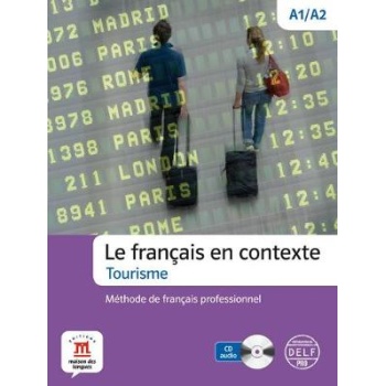 LE FRANCAIS EN CONTEXTE-TOURISME (+ CD) - 