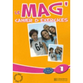 LE MAG 1 A1 CAHIER - FABIENNE GALLON-CELINE HIMBER-CHARLOTTE