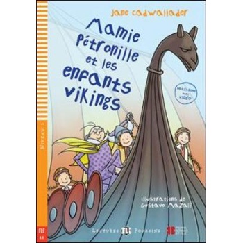 LEP 1: MAMIE PETRONILLE ET LES ENFANTS VIKINGS (+ MULTI-ROM)