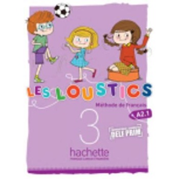LES LOUSTICS 3 A2.1 METHODE - MARIANNE CAPOUET-HUGUES DENISO