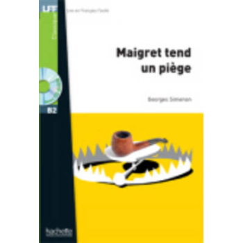 LFF : MAIGRET TEND UN PIEGE B2 (+ AUDIO CD) - GEORGES SIMENO