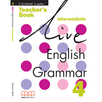 LIVE ENGLISH GRAMMAR 4 TCHRS - 