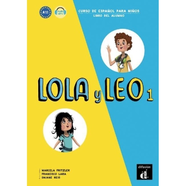LOLA Y LEO 1 ALUMNO - MARCELA FRITZLER-FRANCISCO LARA-DAIANE