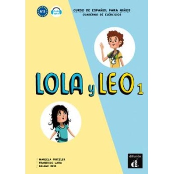 LOLA Y LEO 1 EJERCICIOS - MARCELA FRITZLER-FRANCISCO LARA-DA