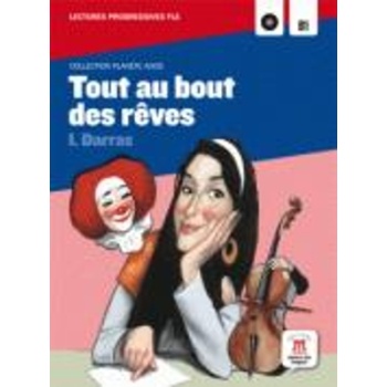 LPA : TOUT AU BOUT DES REVES (+ CD) - ISABELLE DARRAS