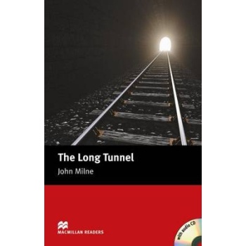 MACM.READERS : THE LONG TUNNEL BEGINNER (+ CD) - JOHN MILNE