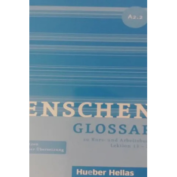 MENSCHEN A2.2 GLOSSAR - 