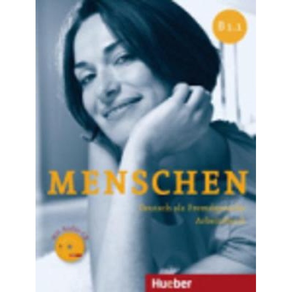 MENSCHEN B1.1 ARBEITSBUCH (+ CD) -