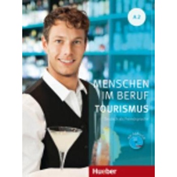 MENSCHEN IM BERUF TOURISMUS A2 KURSBUCH (+ CD) - GABI BAIER