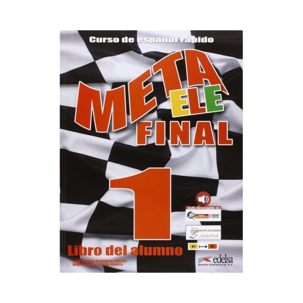 META ELE FINAL 1 A1 - B1 ALUMNO (+ AUDIO CD) N/E - JUAN VALE