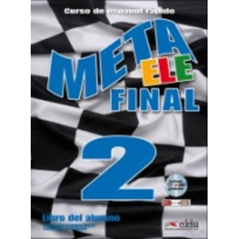 META ELE FINAL 2 B1 + B2 ALUMNO (+ AUDIO CD) - LEOPOLDO ALAS