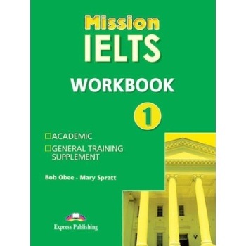MISSION IELTS 1 WB - ROBERT OBEE-MARY SPRATT