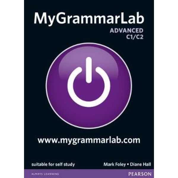 MY GRAMMAR LAB C1 + C2 ADVANCED (+ MY LAB PACK) - MARK FOLEY