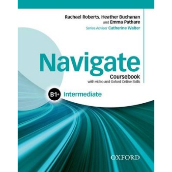 NAVIGATE B1+ INTERMEDIATE SB (+ DVD-ROM + ON LINE SKILLS PRA