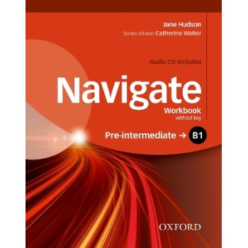 NAVIGATE B1 PRE-INTERMEDIATE WB (+ AUDIO CD) - JANE HUDSON