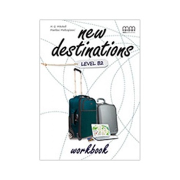 NEW DESTINATIONS B2 WB - MITCHELL H. Q.
