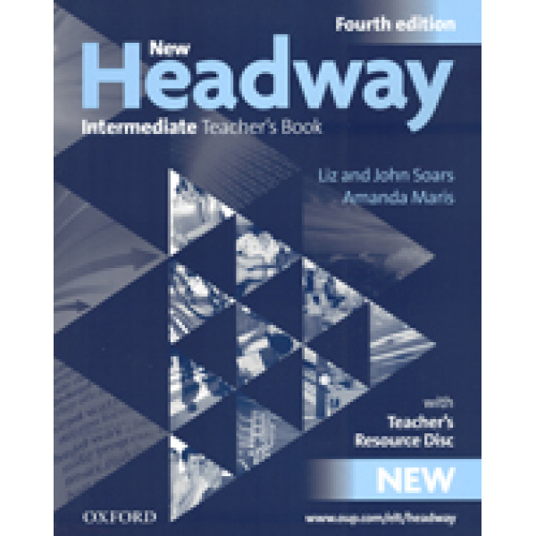 NEW HEADWAY INTERMEDIATE TCHRS (+ TCHRS RESOURCES DISC) 4TH