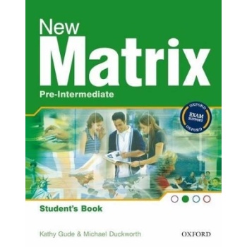 NEW MATRIX PRE-INTERMEDIATE SB - KATHY GUDE-MICHAEL DUCKWORT