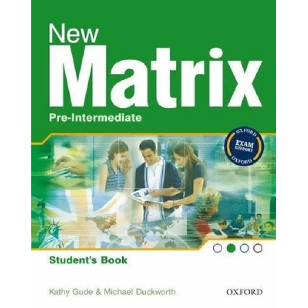 NEW MATRIX PRE-INTERMEDIATE SB - KATHY GUDE-MICHAEL DUCKWORT