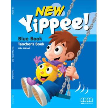 NEW YIPPEE BLUE BOOK TCHRS - MITCHELL H. Q.