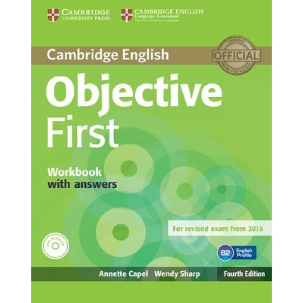 OBJECTIVE FIRST WB WITH KEY (+ AUDIO CD) 4TH ED - ANNETTE CA