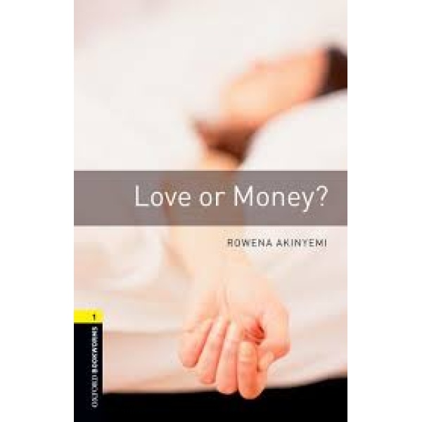 OBW LIBRARY 1: LOVE OR MONEY? N/E - ROWENA AKINYEMI