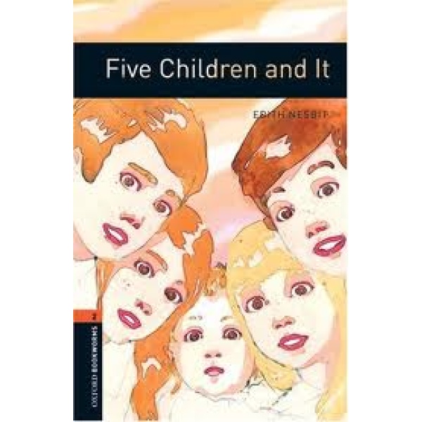 OBW LIBRARY 2: FIVE CHILDREN AND IT N/E - EDITH NESBIT-DIANE