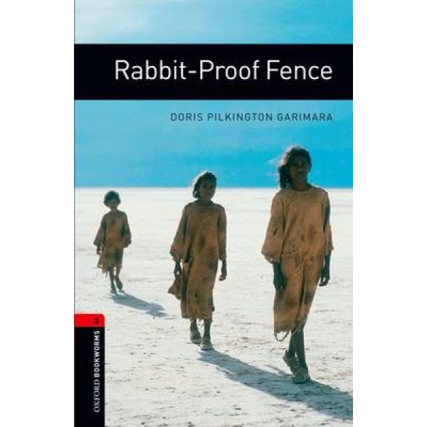 OBW LIBRARY 3: RABBIT PROOF FENCE N/E - DORIS PILKINGTON GAR