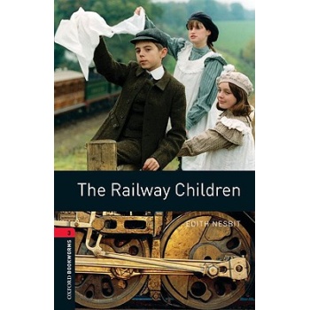 OBW LIBRARY 3: THE RAILWAY CHILDREN N/E - EDITH NESBIT-JOHN
