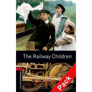 OBW LIBRARY 3: THE RAILWAY CHILDREN - SPECIAL OFFER (+ CD) N