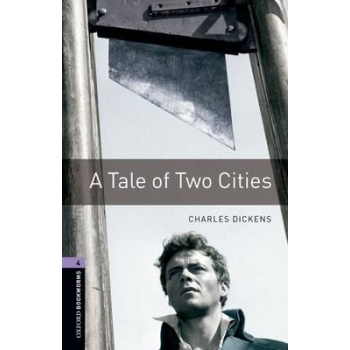 OBW LIBRARY 4: A TALE OF TWO CITIES N/E - CHARLES DICKENS-RA