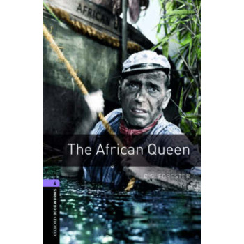 OBW LIBRARY 4: THE AFRICAN QUEEN N/E - C. S. FORESTER-CLARE 