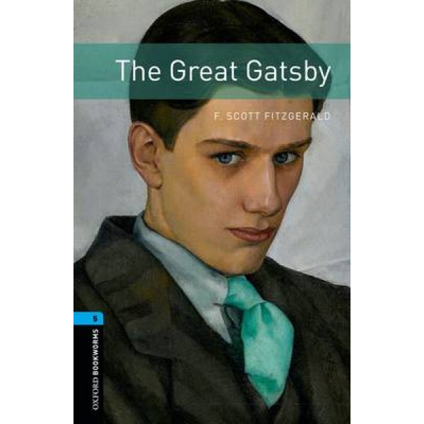 OBW LIBRARY 5: THE GREAT GATSBY N/E - F. SCOTT FITZGERALD