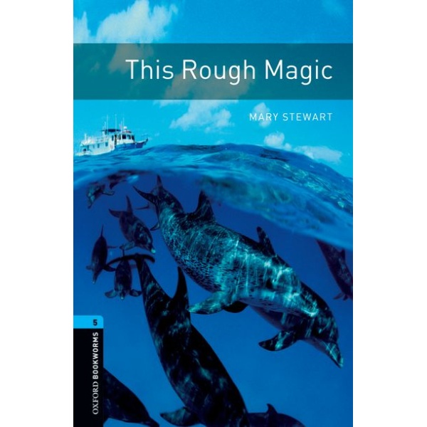 OBW LIBRARY 5: THIS ROUGH MAGIC N/E - MARY STEWART-DIANE MOW