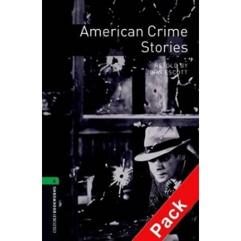 OBW LIBRARY 6: AMERICAN CRIME STORY (+ AUDIO CD) N/E - JOHN