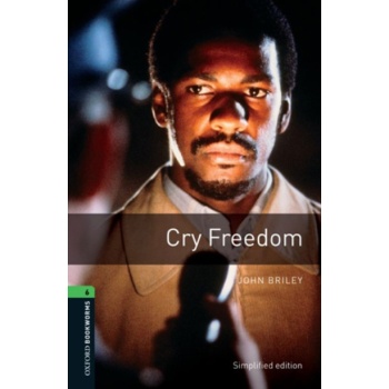 OBW LIBRARY 6: CRY FREEDOM N/E - JOHN BRILEY-ROWENA AKINYEMI