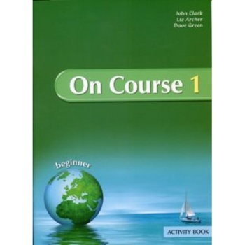 ON COURSE 1 BEGINNER WB - 