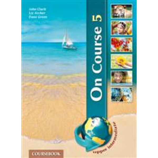 ON COURSE 5 UPPER-INTERMEDIATE GRAMMAR   COMPANION -
