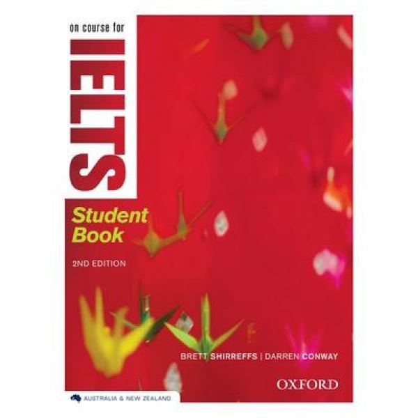 ON COURSE FOR IELTS SB 2ND ED - CONWAY-SHIRREFFS
