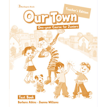 OUR TOWN JUNIOR A   B TCHRS TEST - ATKINS