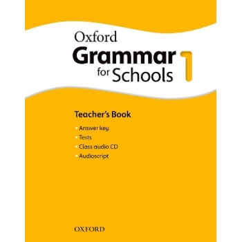 OXFORD GRAMMAR FOR SCHOOLS 1 TCHRS (+ AUDIO CD) - MOORE-KILB
