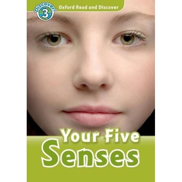 OXFORD READ   DISCOVER 3: YOUR FIVE SENSES (+ CD) N/E - ROBE