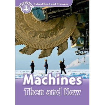 OXFORD READ   IMAGINE 4: MACHINES - THEN AND NOW - ROBERT QU