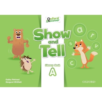 OXFORD SHOW AND TELL LITERACY BOOK A 2 - LESLEY KOUSTAFF SUS